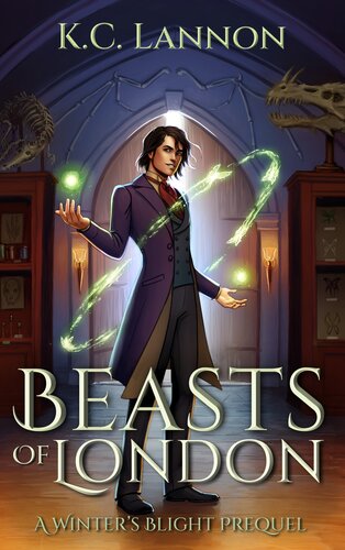 Beasts Of London Winter Faes Blight Prequel Kc Lannon