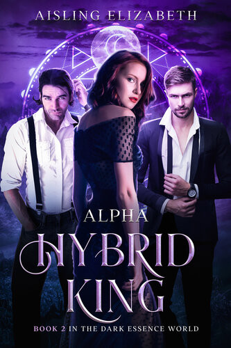 Alpha Hybrid King Aisling Elizabeth