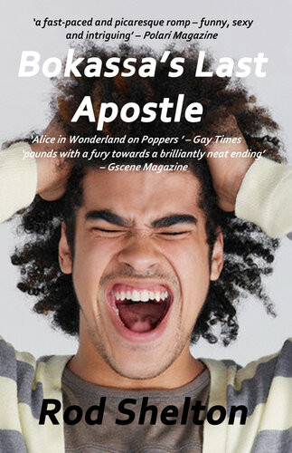 Bokassas Last Apostle Rod Shelton