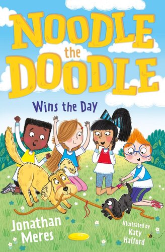 Noodle The Doodle Wins The Day Jonathan Meres