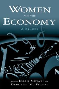 Women And The Economy A Reader A Reader Ellen Mutari Deborah M Figart
