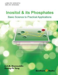 Inositol Its Phosphates Basic Science To Practical Applications 1st Edition Akm Shamsuddin Guangyu Yang