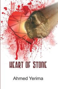 Heart Of Stone 1st Edition Ahmed Yerima