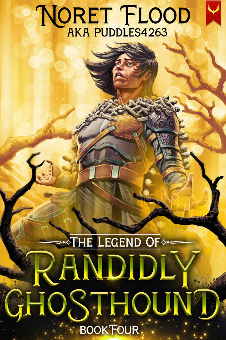 The Legend Of Randidly Ghosthound 4 A Litrpg Adventure Noret Flood Puddles4263