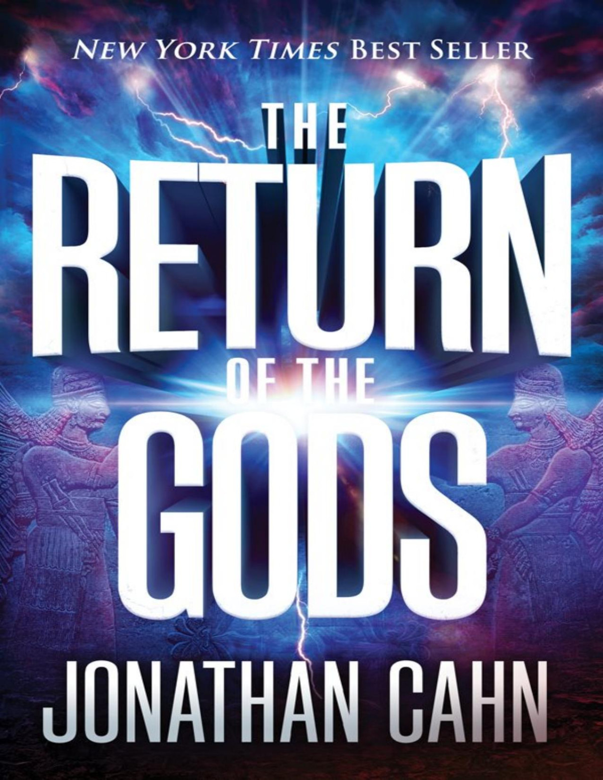 The Return Of The Gods Jonathan Cahn
