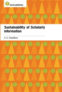 Sustainability Of Scholarly Information G G Chowdhury