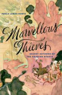 Marvellous Thieves Secret Authors Of The Arabian Nights Paulo Lemos Horta