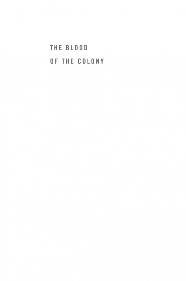 The Blood Of The Colony Wine And The Rise And Fall Of French Algeria Owen White