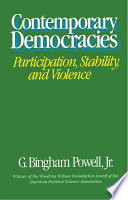 Contemporary Democracies Participation Stability And Violence G Bingham Powell