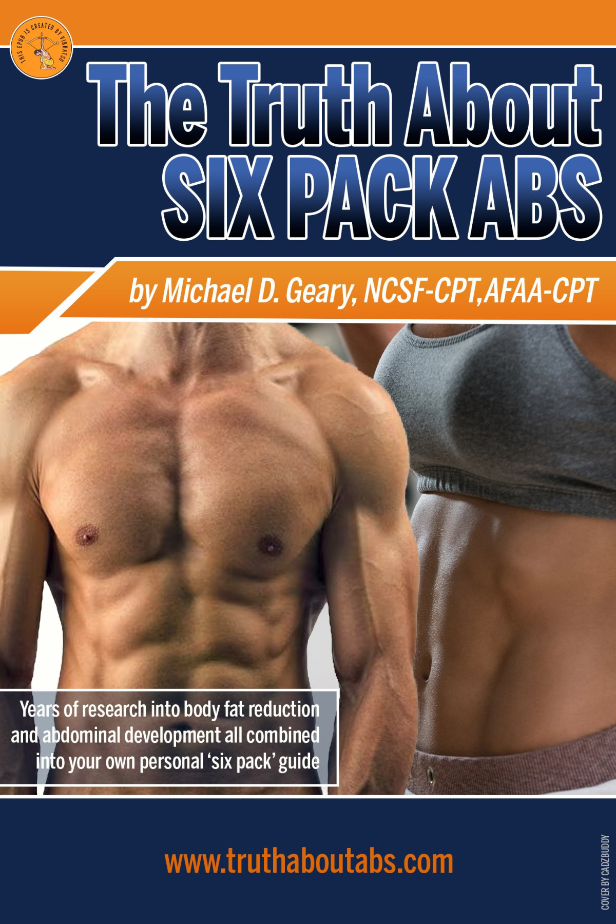 The Truth About Sixpack Abs Michael D Geary