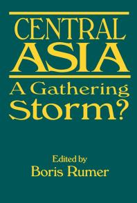 Central Asia A Gathering Storm Boris Z Rumer