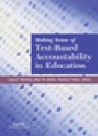 Making Sense Of Testbased Accountability In Education 1st Edition Laura Hamilton Brian Stecher Stephen P Klein
