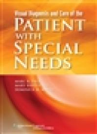 Visual Diagnosis And Care Of The Patient With Special Needs Marc B Taub Mary Bartuccio Dominick Maino