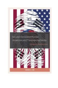 Secondgeneration Korean Americans And Transnational Media Diasporic Identifications David C Oh