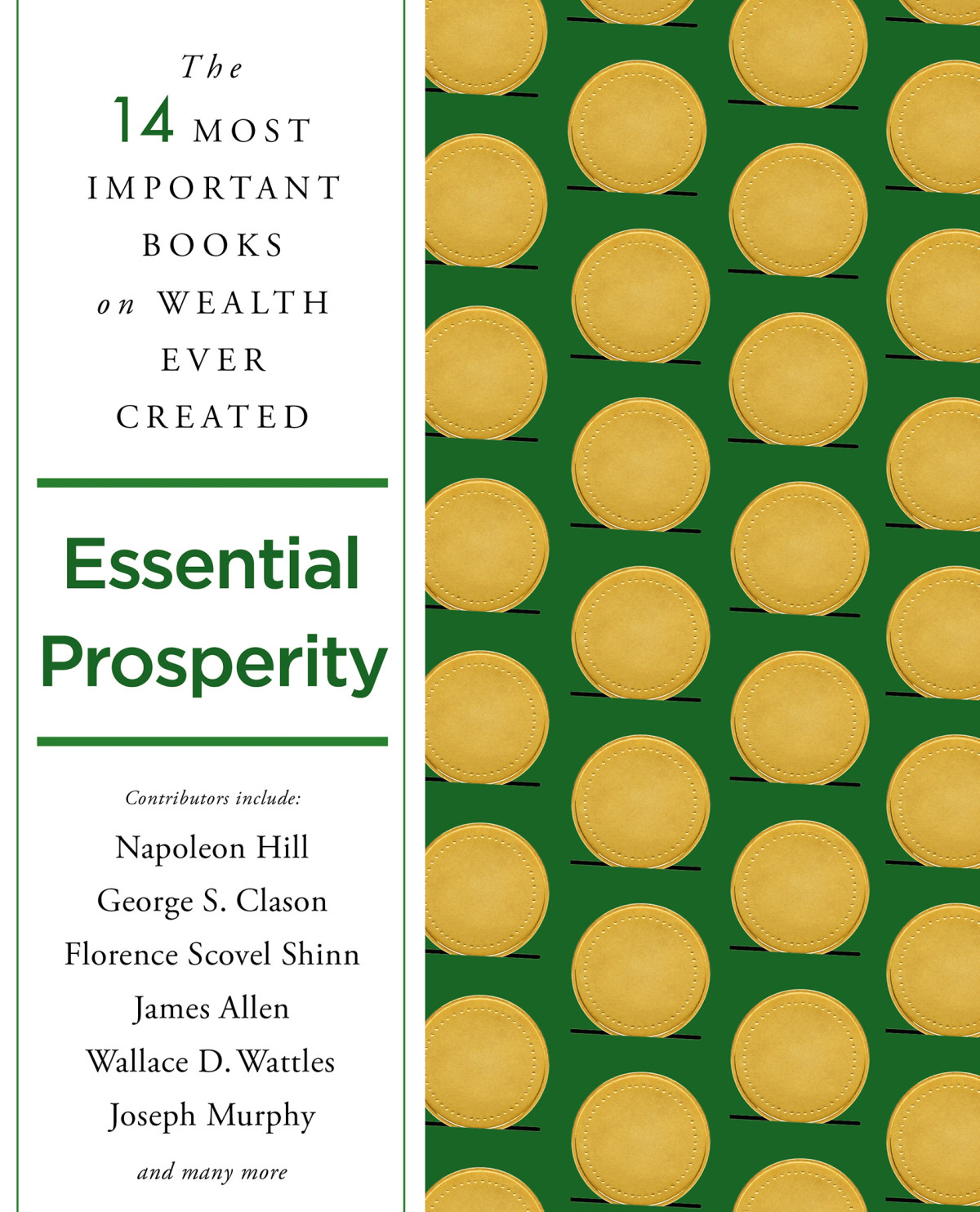 Essential Prosperity The Fourteen Most Important Books On Wealth And Riches Ever Written Napoleon Hill