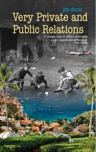 Very Private And Public Relations 1st Edition Jim Dunn