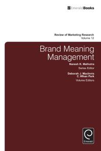 Brand Meaning Management Naresh K Malhotra Deborah Macinnis C Whan Park Naresh K Malhotra