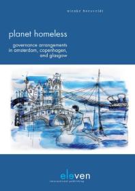 Planet Homeless Governance Arrangements In Amsterdam Copenhagen And Glasgow Nienke Boesveldt
