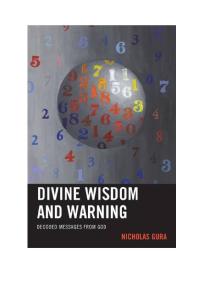 Divine Wisdom And Warning Decoded Messages From God Nicholas Gura