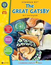 The Great Gatsby Literature Kit Gr 912 1st Edition Chad Ibbotson