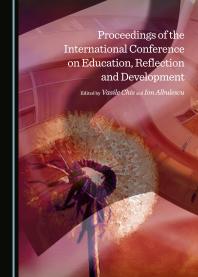 Proceedings Of The International Conference On Education Reflection And Development 1st Edition Vasile Chis Ion Albulescu