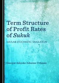 Term Structure Of Profit Rates Of Sukuk Matlab Stochastic Simulation 1st Edition Adesinauthman Ganiyat