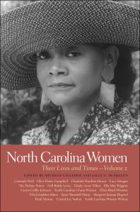 North Carolina Women Their Lives And Times 1st Edition Michele Gillespie Sally G Mcmillen