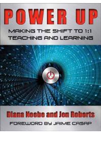 Power Up Making The Shift To 1 1st Edition Diana Neebe Jennifer Roberts