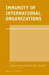 Immunity Of International Organizations 1st Edition Niels M Blokker Nico J Schrijver
