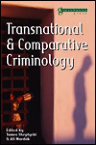 Transnational And Comparative Criminology James Sheptycki Ali Wardak