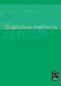 Qualitative Methods And Approaches In Logistics Part 2 James R Stock