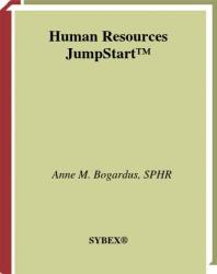 Human Resources Jumpstart 1st Edition Anne M Bogardus Anne Bogardus
