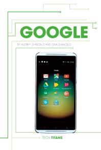 Google 1st Edition Audrey Deangelis Gina Deangelis