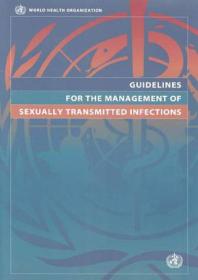 Guidelines For The Management Of Sexually Transmitted Infections 1st Edition World Health Organization
