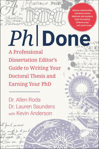 Phdone A Professional Dissertation Editors Guide To Writing Your Doctoral Thesis Allen Roda