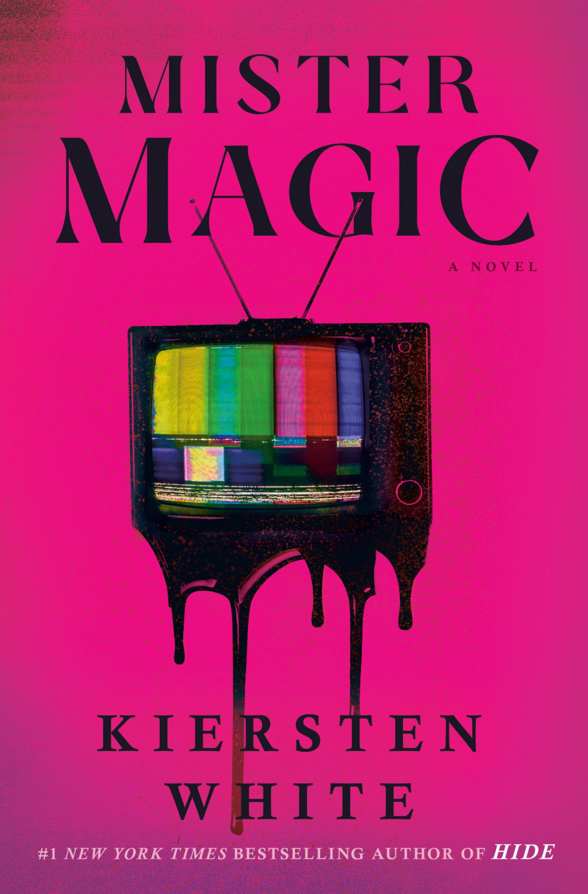 Mister Magic A Novel Kiersten White