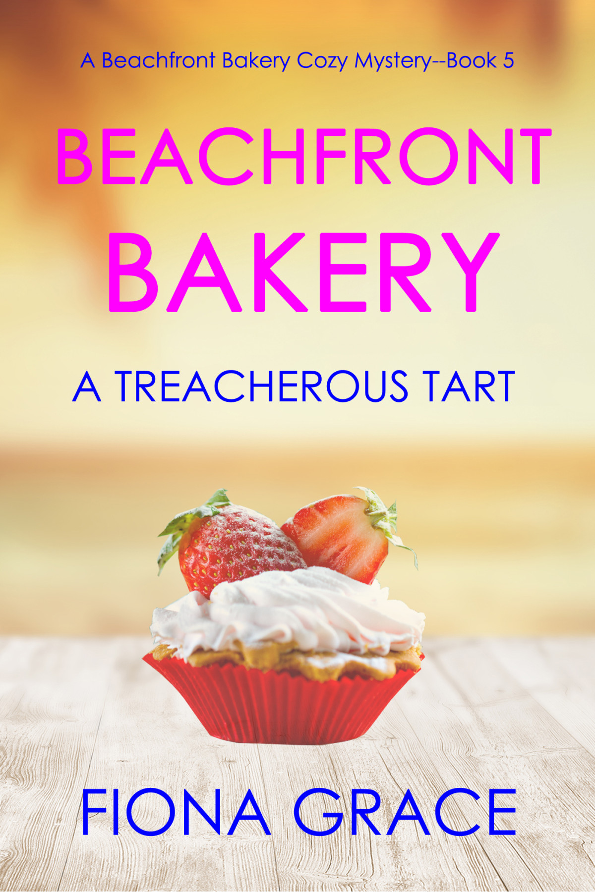 A Treacherous Tart Beachford Bakery 05 Fiona Grace