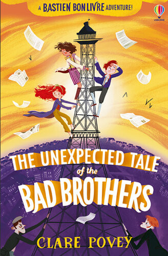The Unexpected Tale Of The Bad Brothers Claire Povey