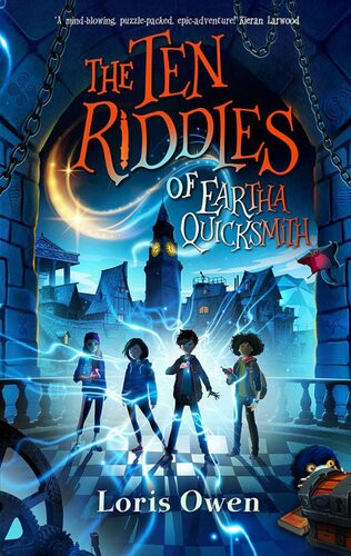 The Ten Riddles Of Eartha Quicksmith Loris Owen