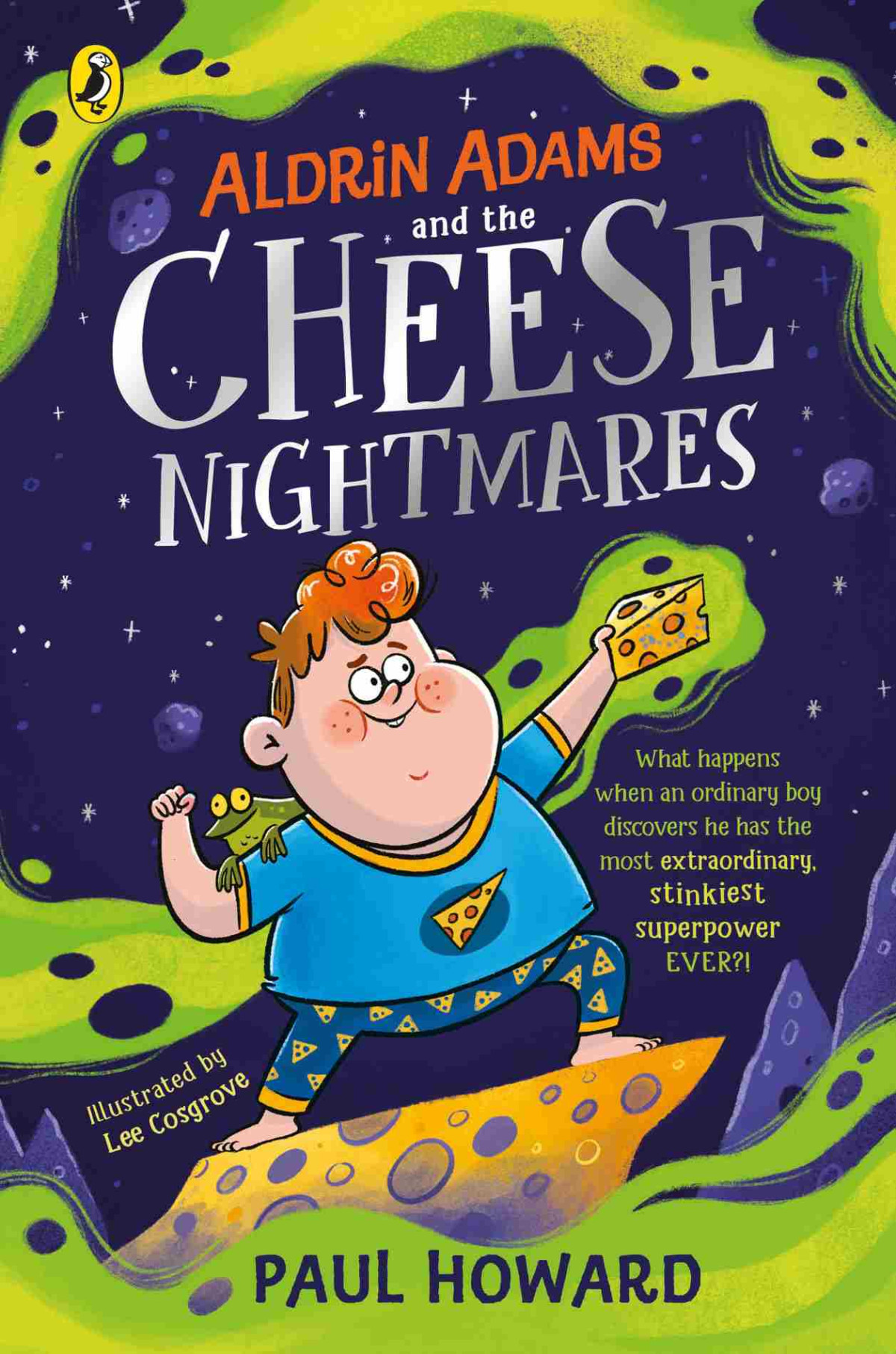 Aldrin Adams And The Cheese Nightmares Paul Howard