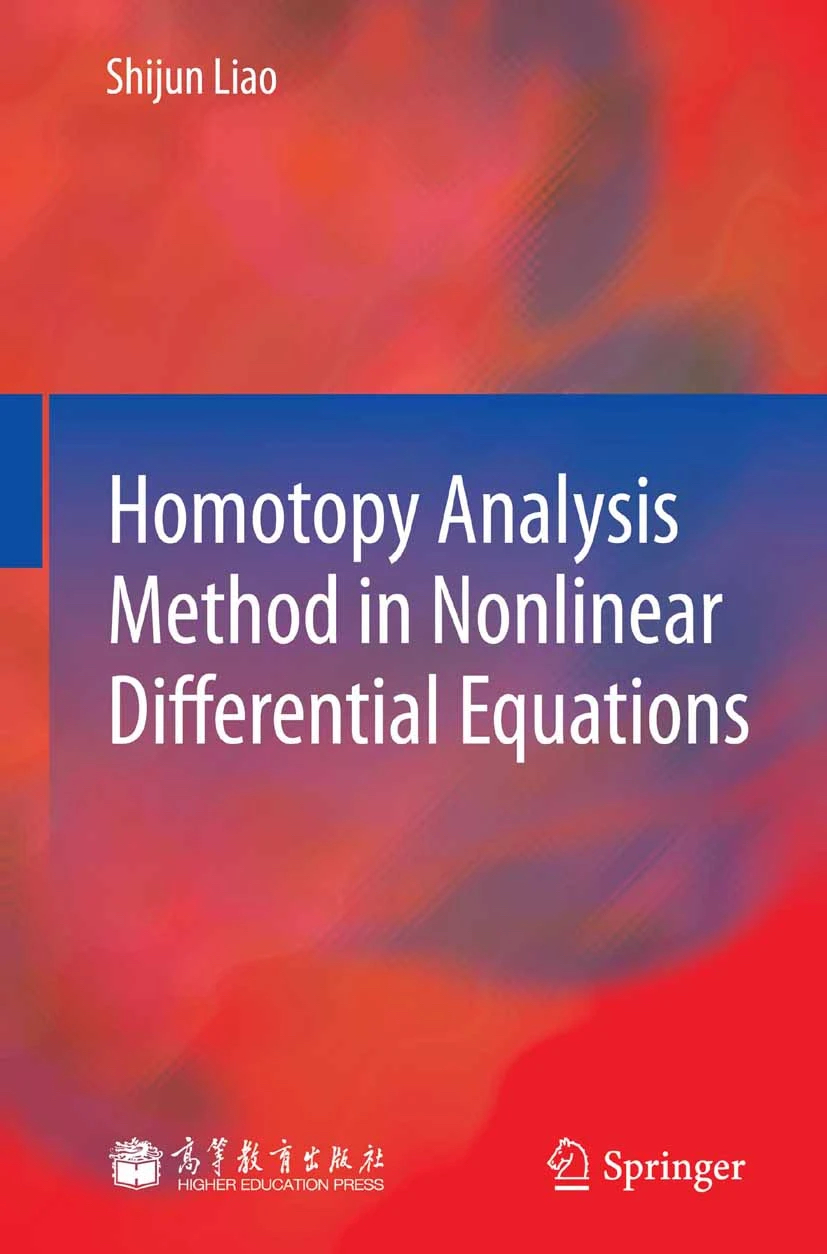 Homotopy Analysis Method In Nonlinear Differential Equations Shijun Liao