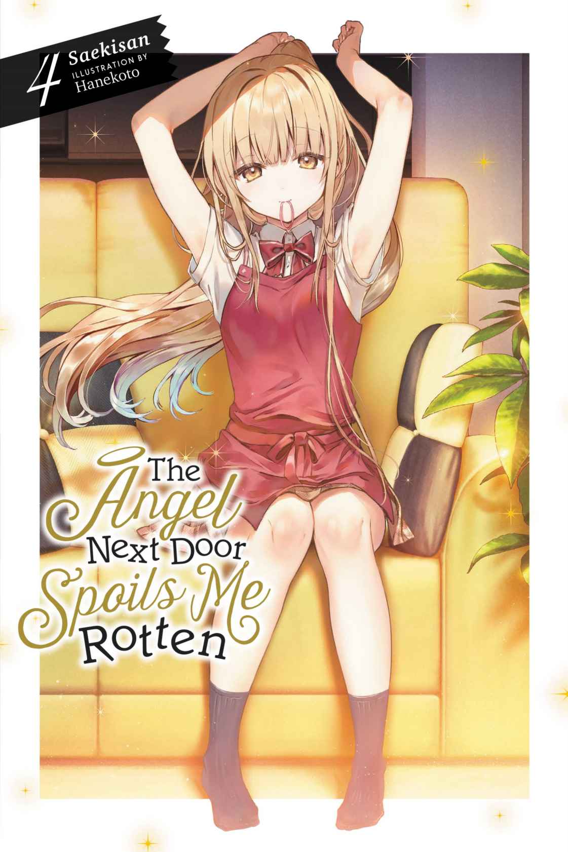 The Angel Next Door Spoils Me Rotten Vol 4 Light Novel Saekisan