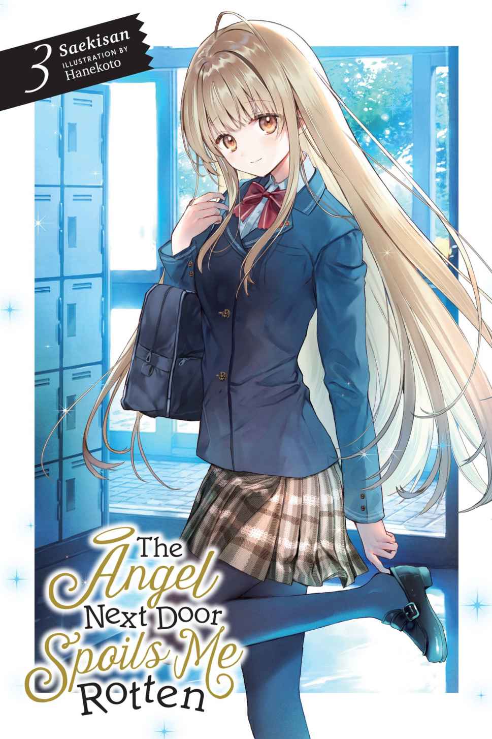 The Angel Next Door Spoils Me Rotten Vol 3 Light Novel Saekisan