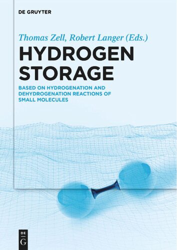 Hydrogen Storage Based On Hydrogenation And Dehydrogenation Reactions Of Small Molecules Zell T