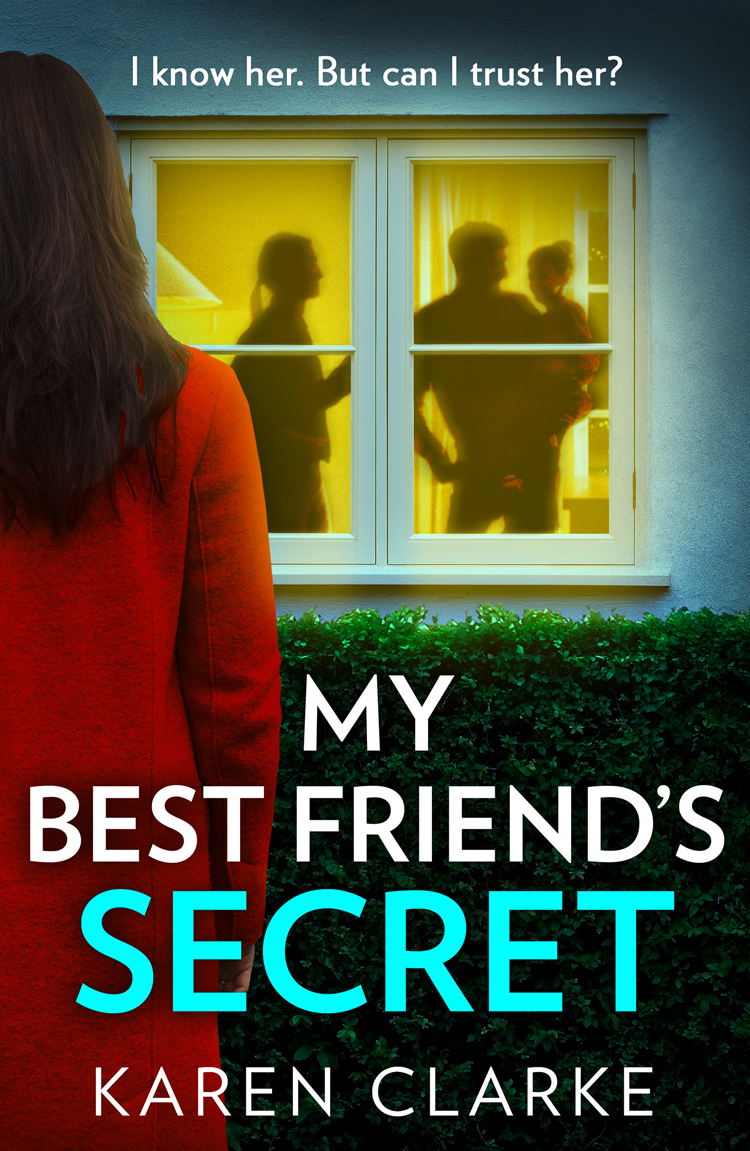 My Best Friends Secret Karen Clarke