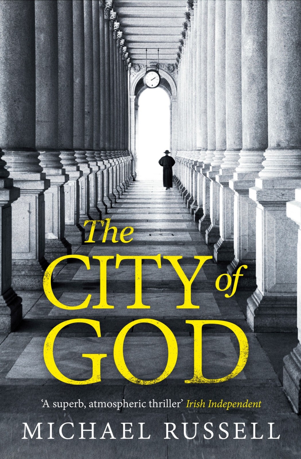 The City Of God Stefan Gillespie Series 08 2023 Michael Russell