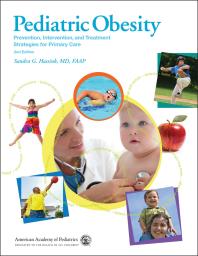 Pediatric Obesity Prevention Intervention And Treatment Strategies For Primary Care 2nd Edition Sandra Hassink