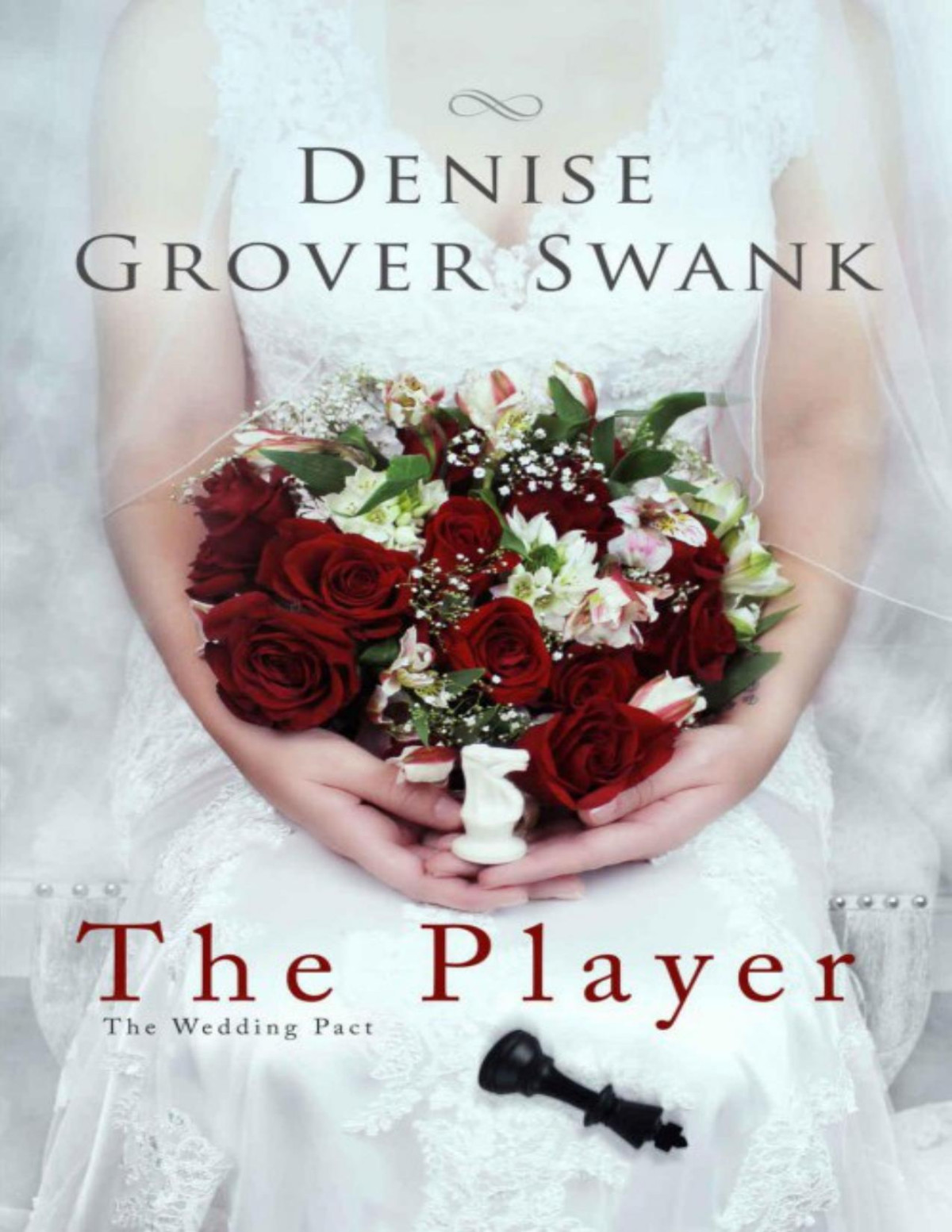 The Player Denise Grover Swank