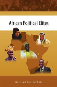 African Political Elites The Search For Democracy And Good Governance 1st Edition Francis Nwonwu Dirk Kotze