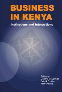 Business In Kenya 1st Edition Dorothy Mccormick Patrick O Alila Mary Omosa